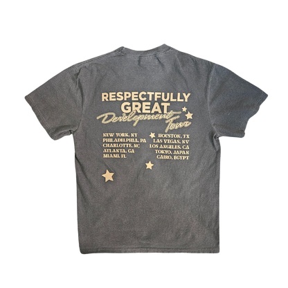 Respectfully Great Development Tour T-Shirt