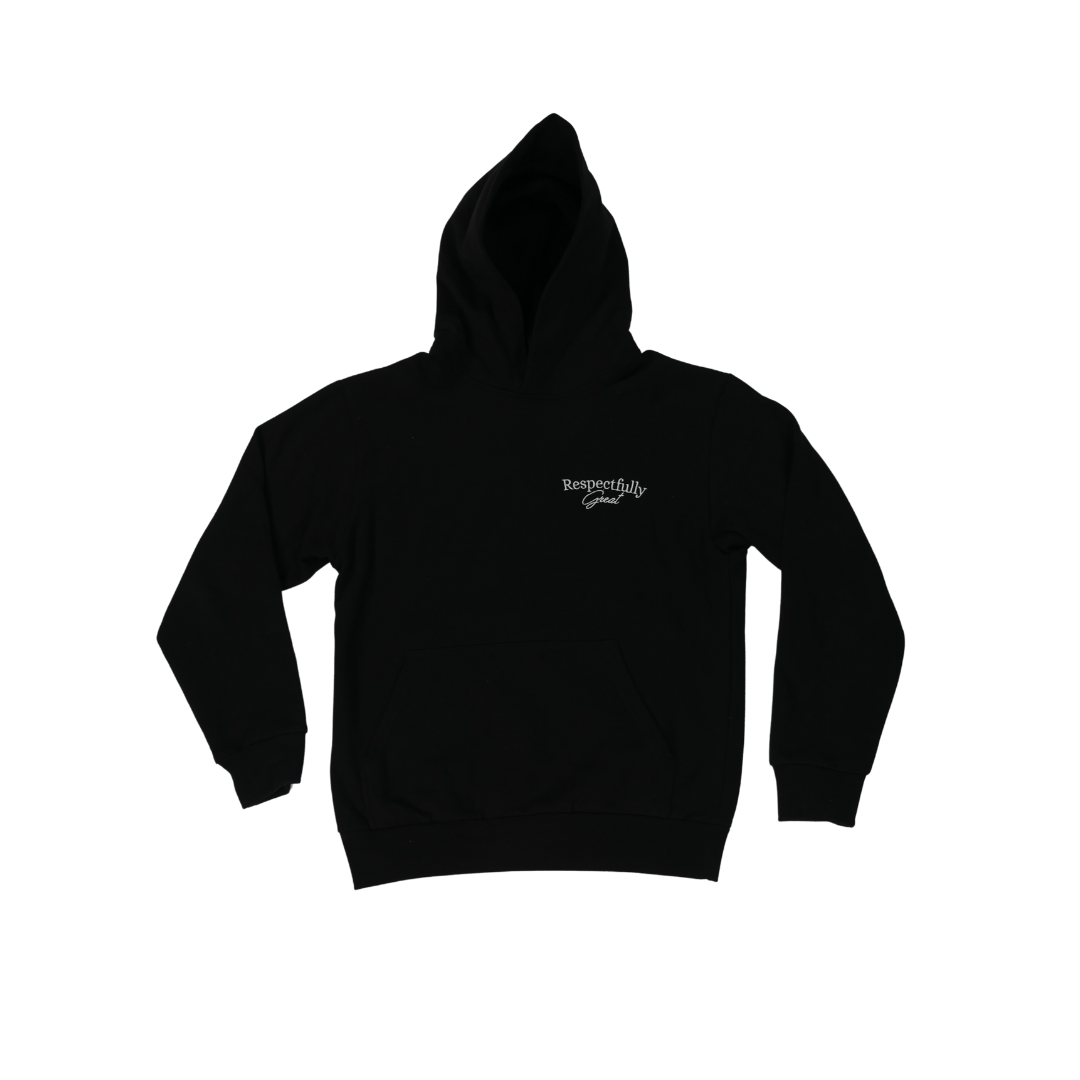 Respectfully Great Hoodies